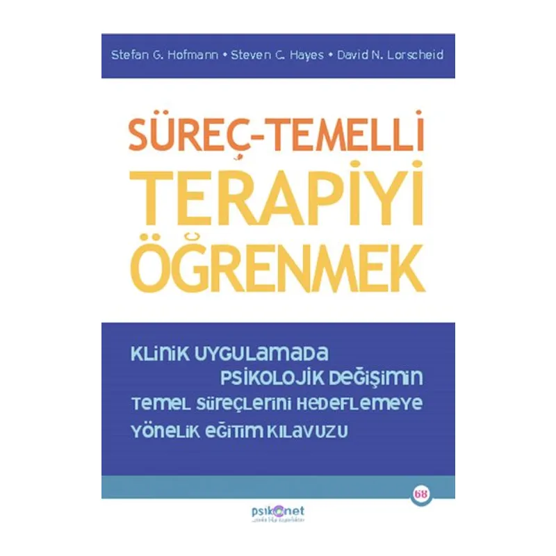 Süreç – Temelli Terapiyi Öğrenmek
