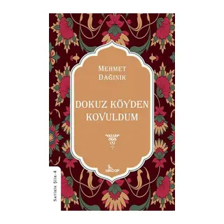 Dokuz Köyden Kovuldum