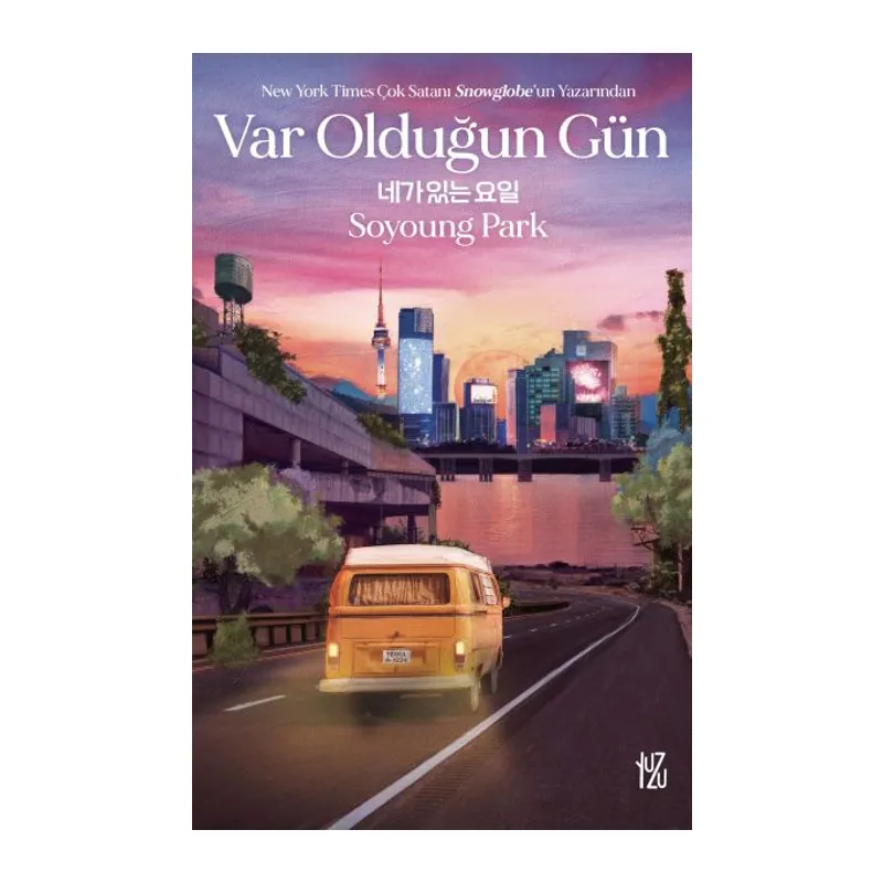 Var Olduğun Gün