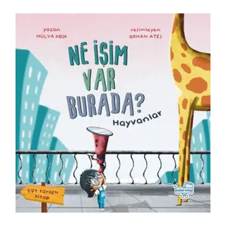 Ne İşim Var Burada? (Çift Taraflı Kitap)