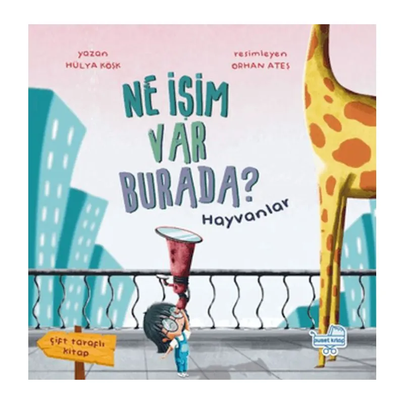 Ne İşim Var Burada? (Çift Taraflı Kitap)