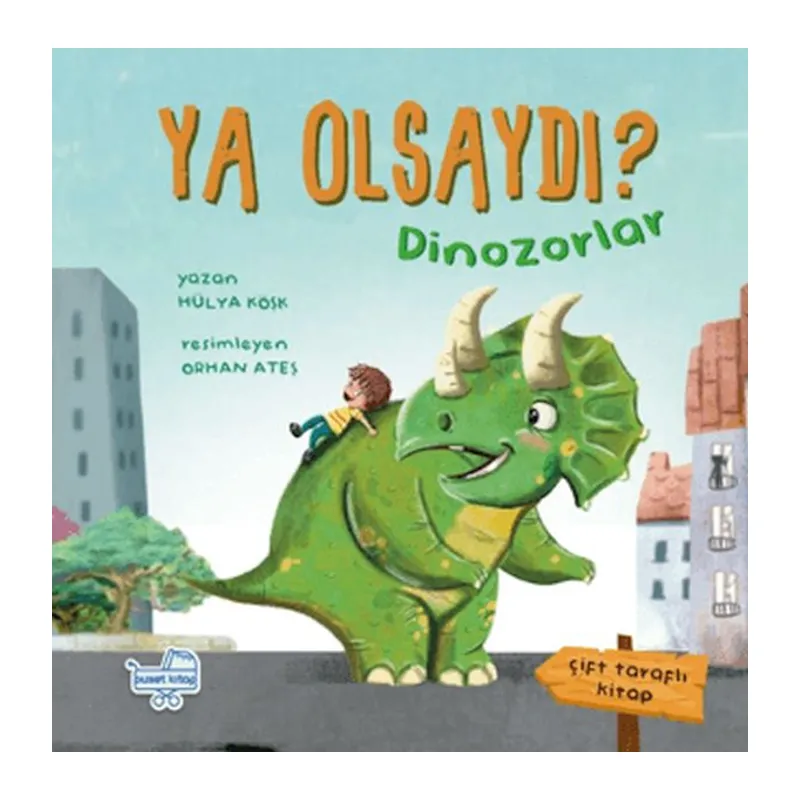 Ya Olsaydı (Çift Taraflı Kitap)