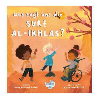 Was sagt uns die Sure Al-Ikhlas? (Almanca İhlas Suresi Bize Ne Anlatıyor?)