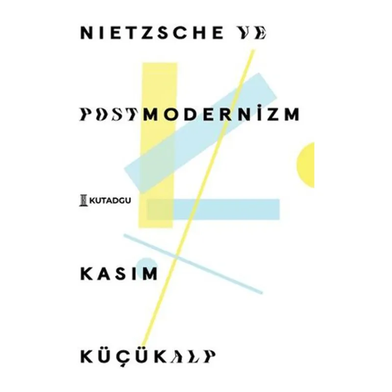 Nietzsche ve Postmodernizm