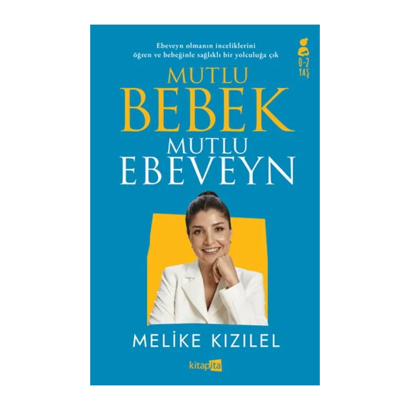 Mutlu Bebek, Mutlu Ebeveyn