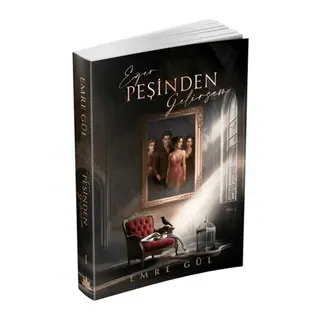 Eğer Peşinden Gelirsem 1