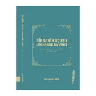 Bir Şahin Uçuşu - Leonardo Da Vinci