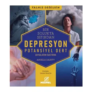 Bir Solukta Sıfırdan Depresyon