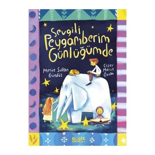 Sevgili Peygamberim Günlüğümde
