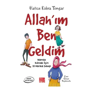 Allah’ım Ben Geldim
