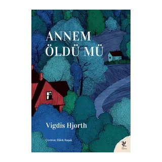 Annem Öldü Mü