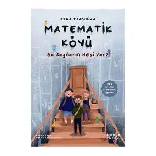 Matematik Köyü - Bu Sayıların Nesi Var?