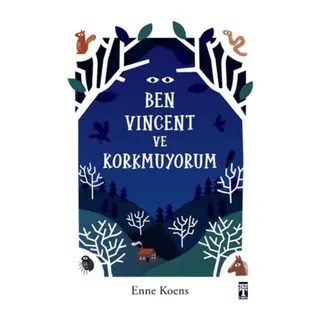 Ben Vincent ve Korkmuyorum