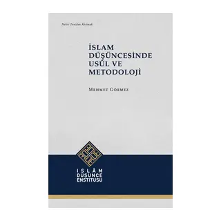 İslam Düşüncesinde Usül ve Metodoloji