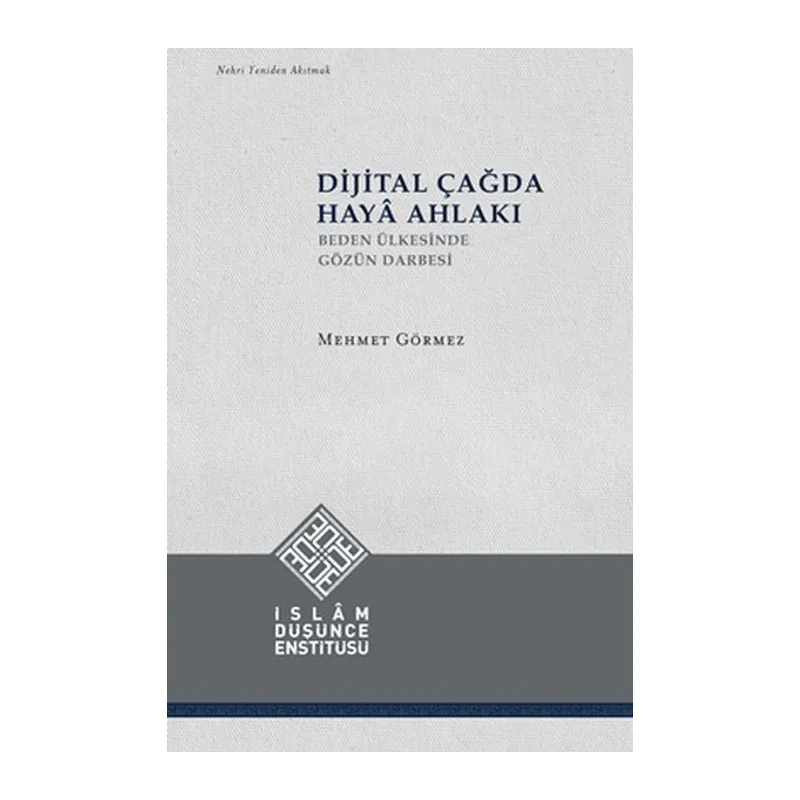 Dijital Çağda Haya Ahlakı