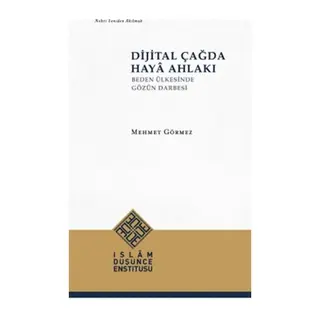Dijital Çağda Haya Ahlakı