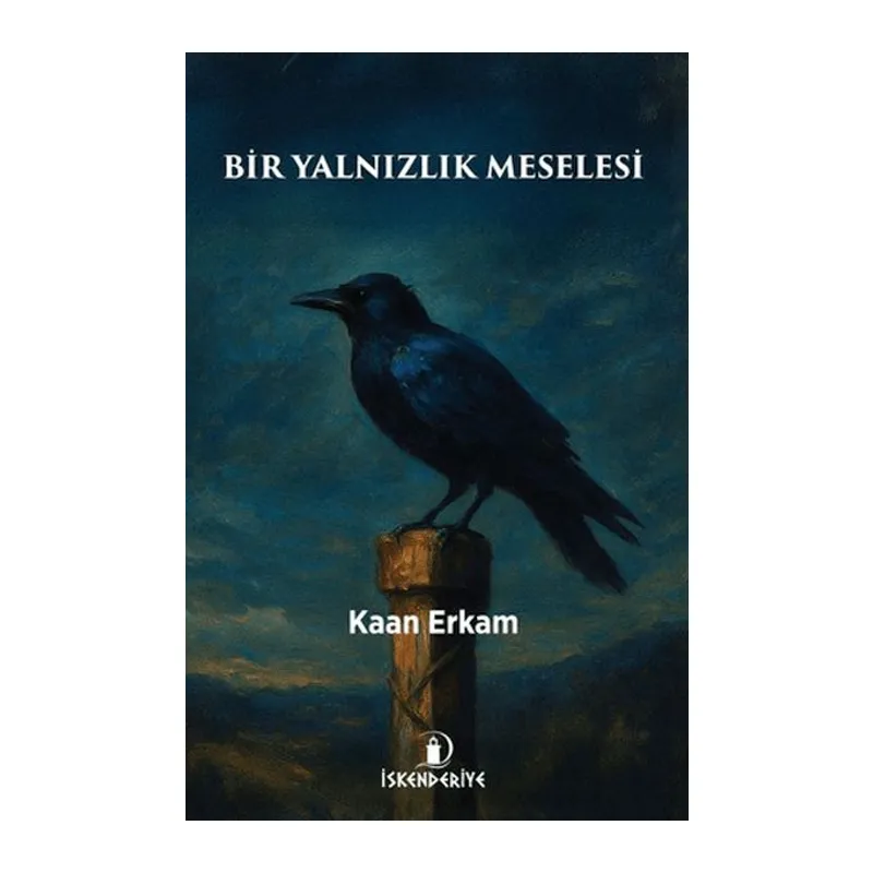 Bir Yalnızlık Meselesi