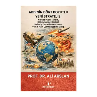ABD’nin Dört Boyutlu Yeni Stratejisi