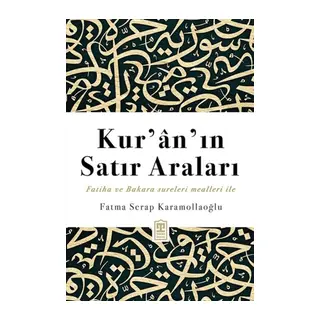 Kur’an’ın Satır Araları