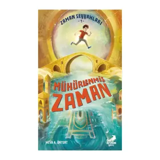 Zaman Seyyahları 1 - Mühürlenmiş Zaman