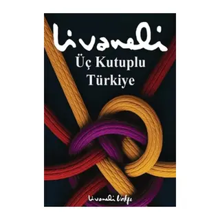 Üç Kutuplu Türkiye