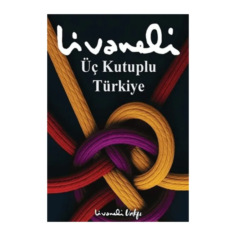 Üç Kutuplu Türkiye