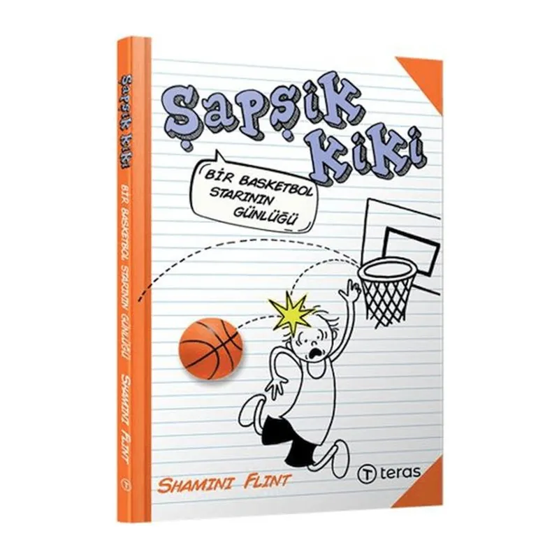 Şapşik Kiki Bir Basketbol Starının Günlüğü