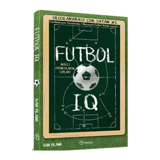 Futbol IQ Akıllı Oyuncuların Sırları