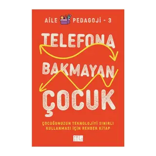Telefona Bakmayan Çocuk