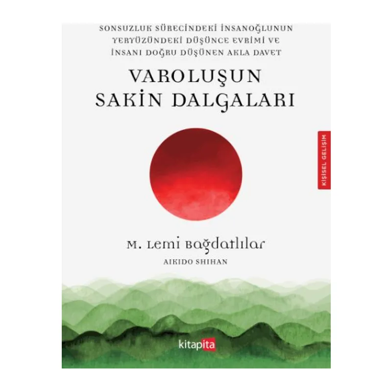 Varoluşu Sakin Dalgaları