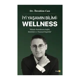 İyi Yaşamın Bilimi Wellness