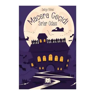Macera Geçidi - Sırlar Odası