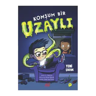 Komşum Bir Uzaylı Yeni Çocuk