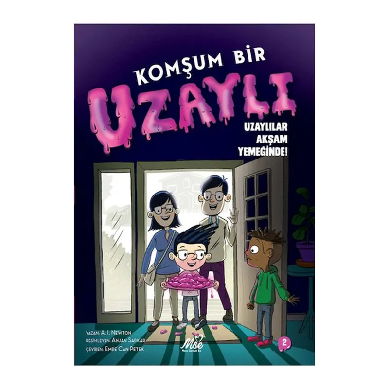 Komşum Bir Uzaylı Uzaylılar Akşam Yemeğinde!