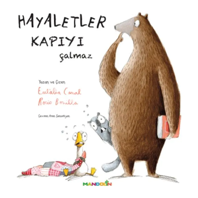 Hayaletler Kapıyı Çalmaz