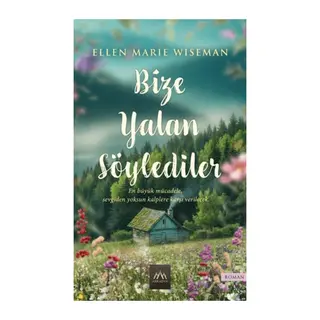 Bize Yalan Söylediler