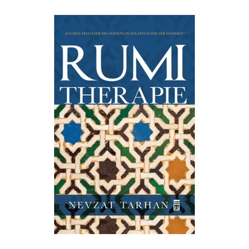 Rumi Terapie (Mesnevi Terapi - Almanca)