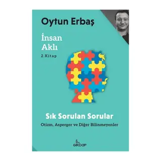 İnsan Aklı 2 – Sık Sorulan Sorular;Otizm, Asperger ve Diğer Bilinmeyenler