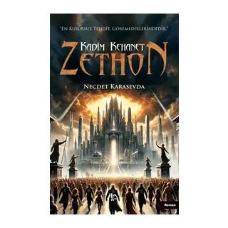 Kadim Kehanet Zethon