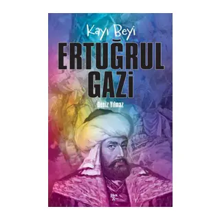 Ertuğrul Gazi - Kayı Beyi