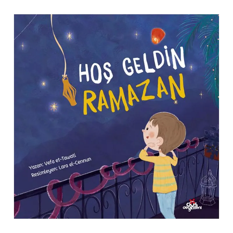 Hoş Geldin Ramazan