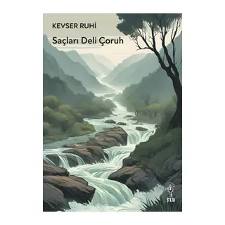 Saçları Deli Çoruh