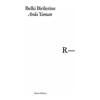 Belki Birilerine