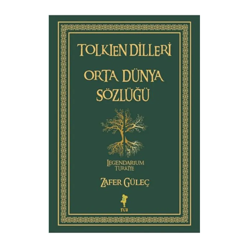 Tolkien Dilleri Orta Dünya Sözlüğü