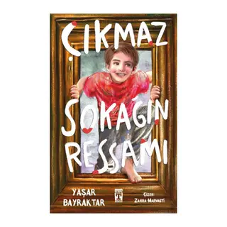 Çıkmaz Sokağın Ressamı