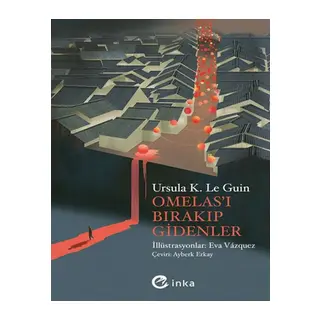 Omelas’ı Bırakıp Gidenler