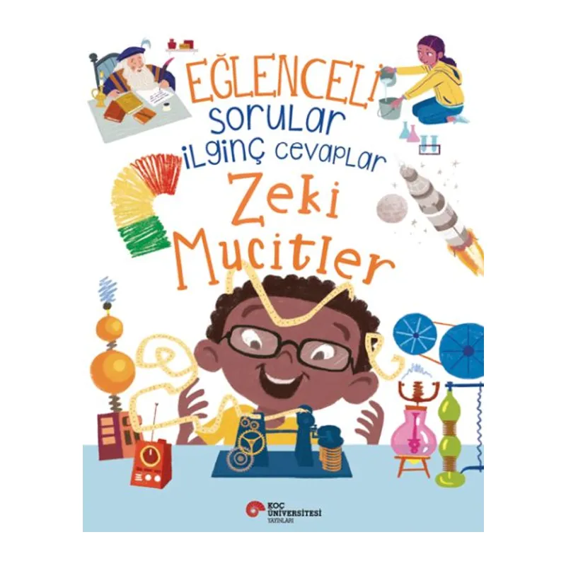 Eğlenceli Sorular İlginç Cevaplar – Zeki Mucitler