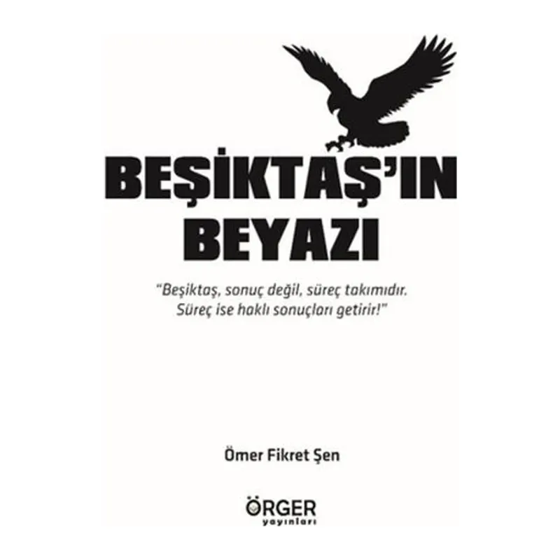 Beşiktaş'ın Beyazı