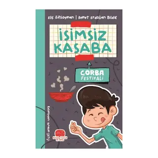 İsimsiz Kasaba - Çorba Festivali