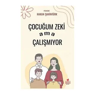 Çocuğum Zeki Ama Çalışmıyor